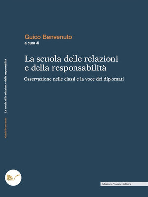 cover image of La scuola delle relazioni e della responsabilità